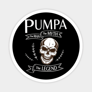 Pumpa The Man The Myth The Legend Happy Father Halloween Day Skeleton Lover Fans Magnet